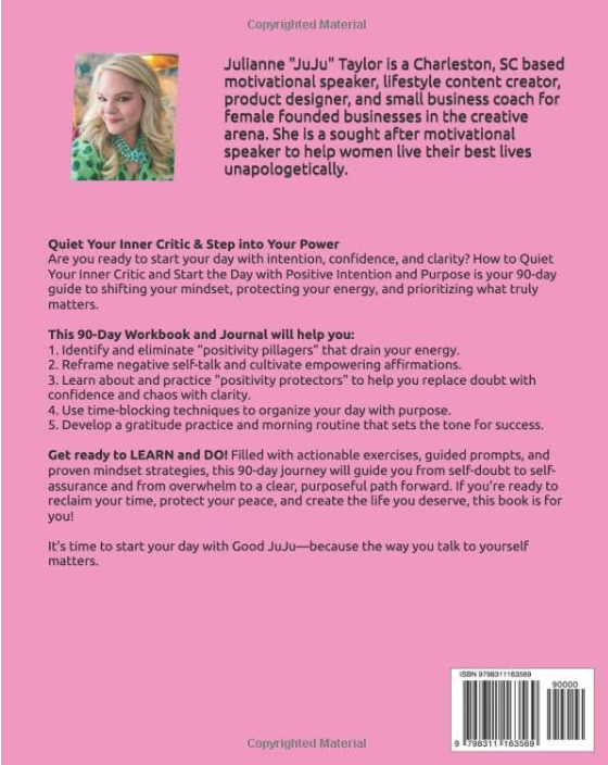 Good JuJu 90-Day Workbook + Journal