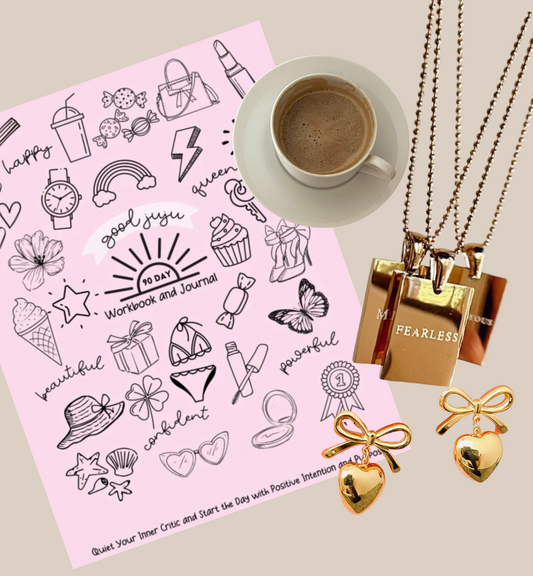 Morning Routine for Confidence featuring a collage image of the Good JuJu 90 Day Workbook, coffee cup, necklace with "fearless" engraved on it, and earrings