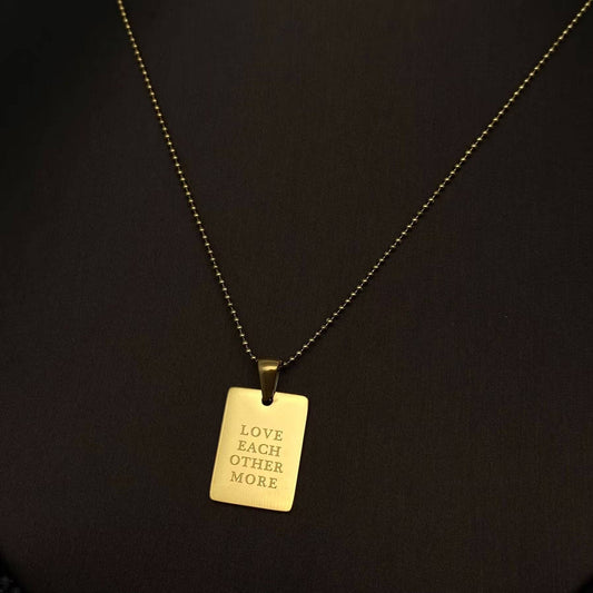 Inspiring Square Charm 18K Gold Plated S.Steel Necklace - FGS: LOVE EACH OTHER MORE